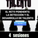 TALENTO: Detección y Desarrollo